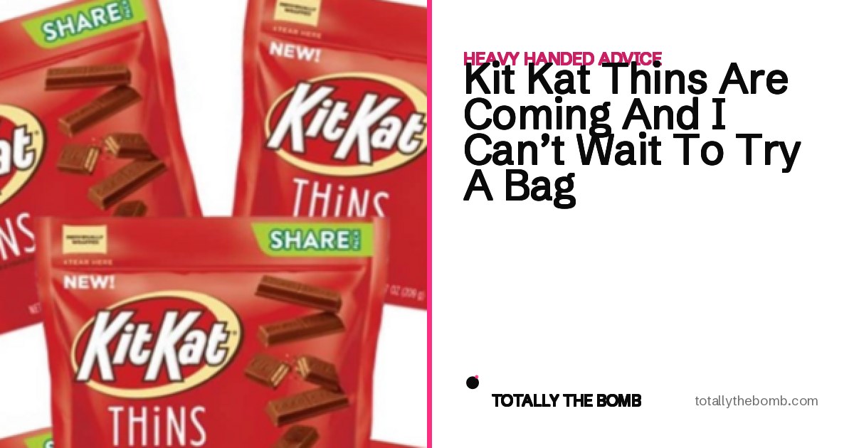Kit Incats Kit Kat Thins Are Coming And I Can't Wait To Try A Bag