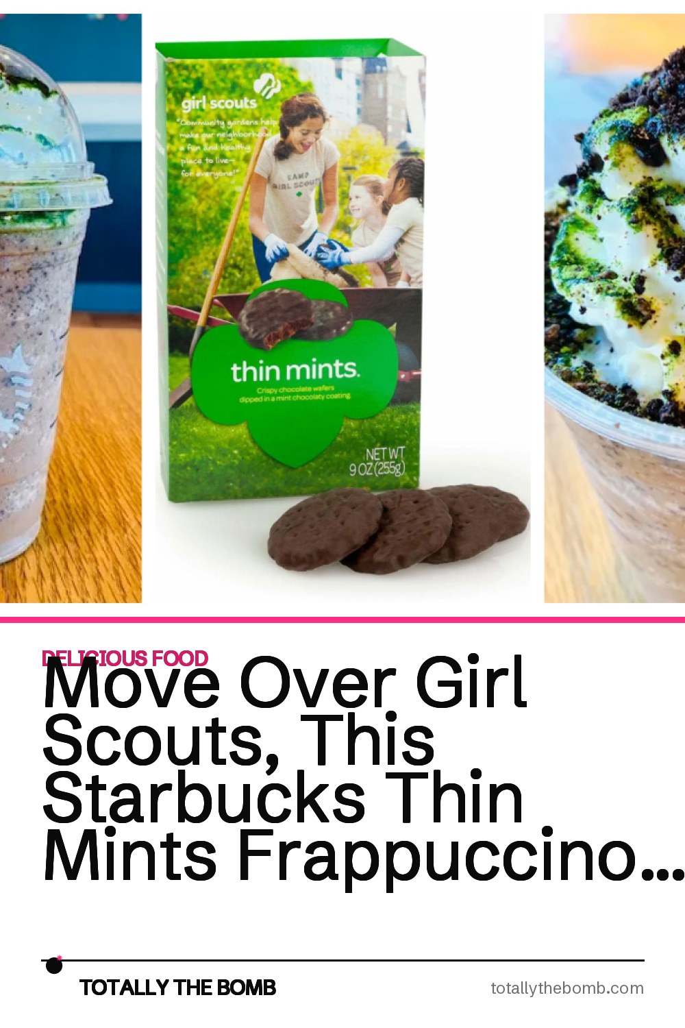 Move Over Girl Scouts, This Starbucks Thin Mints Frappuccino Is My