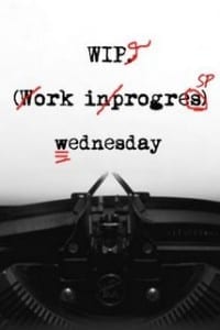 wip-wednesday