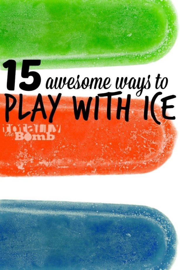 15 awesome ice activities from totally the bomb