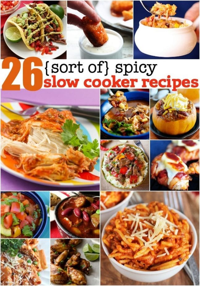 26 sort of spicy slow cooker recipes