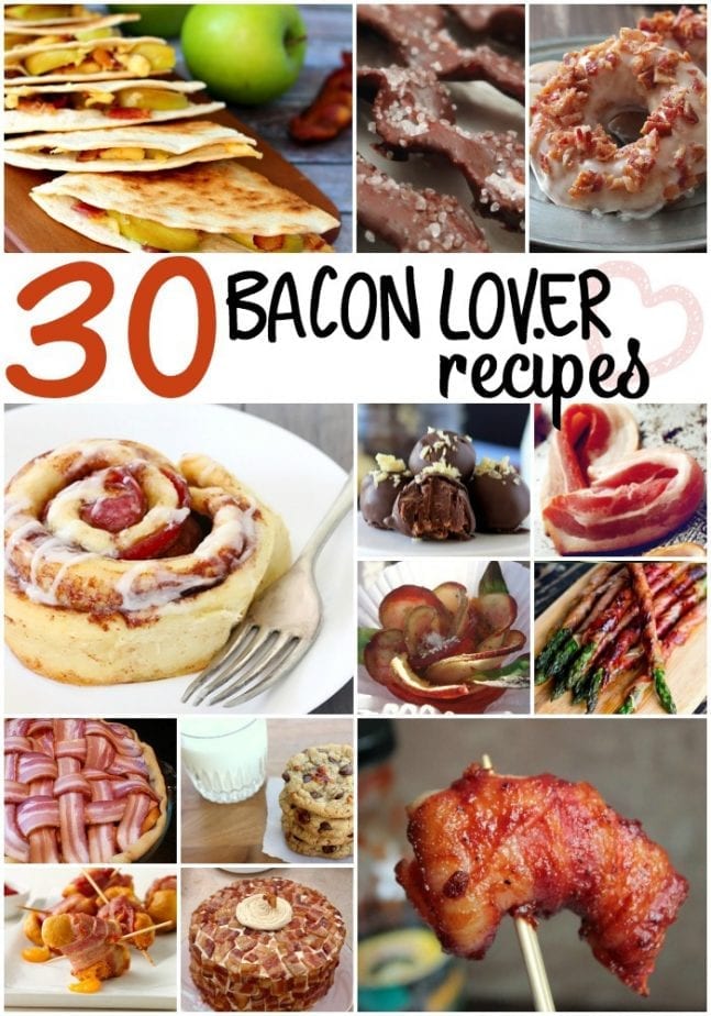 30 bacon lover recipes