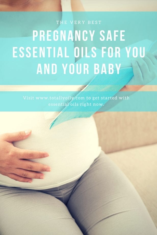 Pregnancy Safe Essential Oils