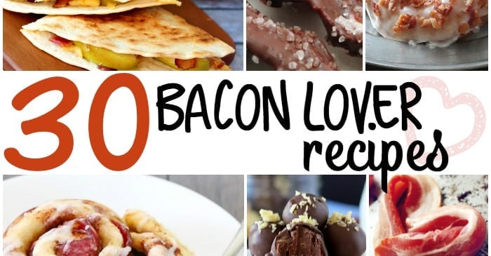 bacon lover recipes
