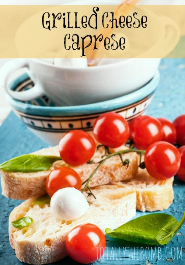 grilled cheese caprese