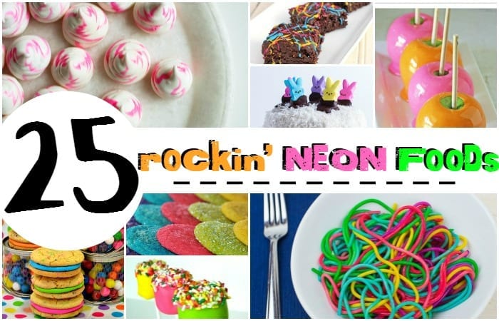 25 Rockin’ Neon Food Ideas