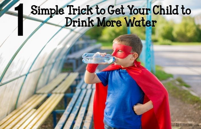 1 simple trick to get your child to drink more water featured