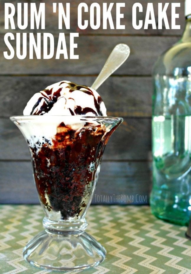 Rum and Coke Cake Sundae