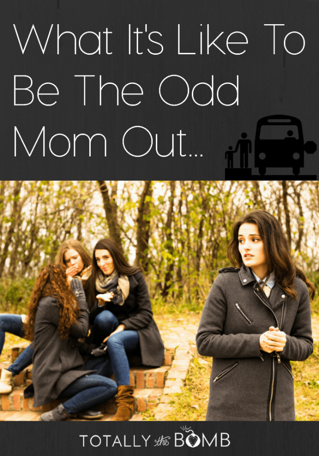What it's Like To be the odd mom out
