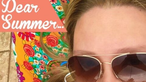 An Open Letter To Summer