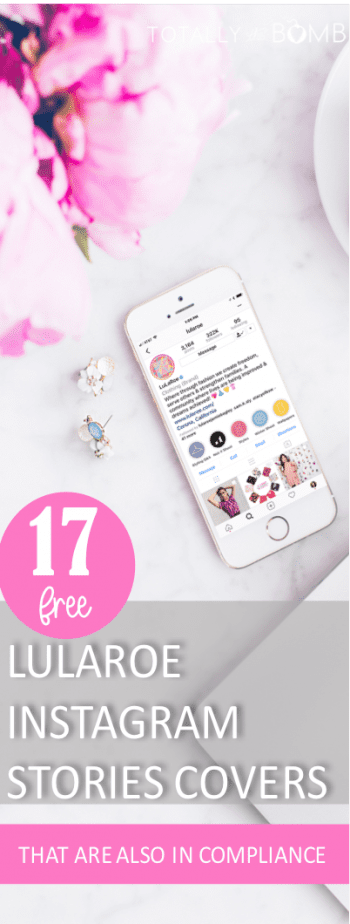 LuLaRoe Instagram Stories Covers (Free Download) #lularoe #instagram #coverstories #freeprintable #instastories