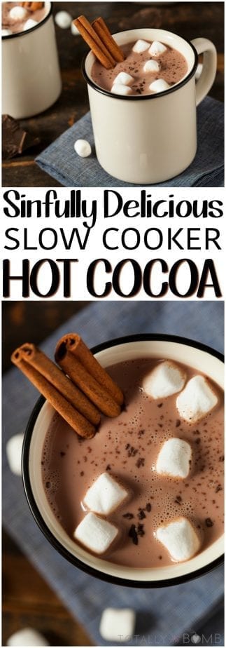 Nothing warms you from the inside out faster than a sinfully delicious cup of slow cooker hot cocoa. Enjoy! | #TotallyTheBomb #hotcocoa #cinnamon #marshmallows #winter #delicious #chocolate #treat #recipe #yum #tradition #feelgood #tasty