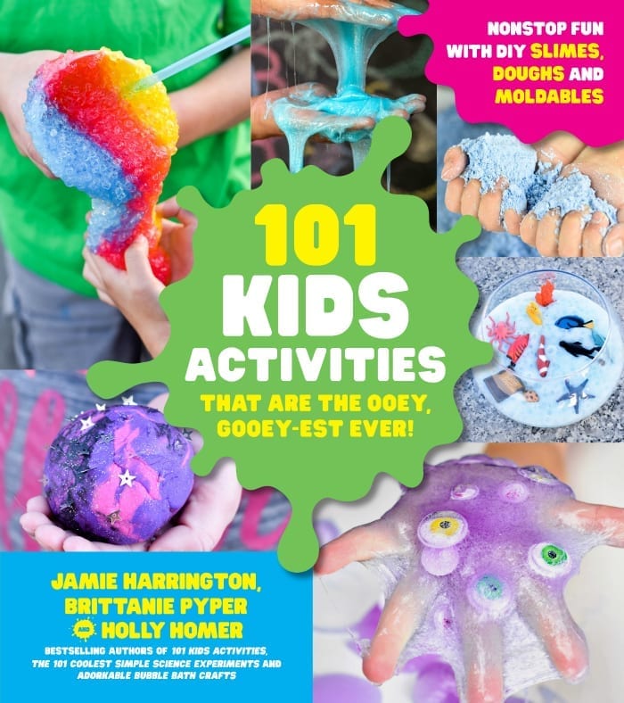 101 Kids Activities That Are the Ooey, Gooey-est Ever