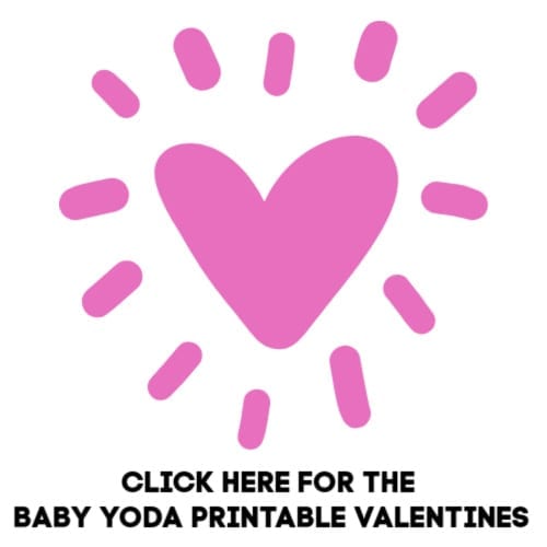 Click here to print free baby yoda valentines