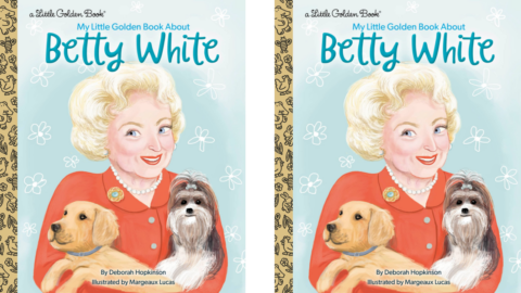 You Can Get A My Little Golden Book About Betty White And Everyone Needs One