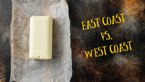 There Is A Difference Between West Coast Butter And East Coast Butter And I’m Shook Right Now