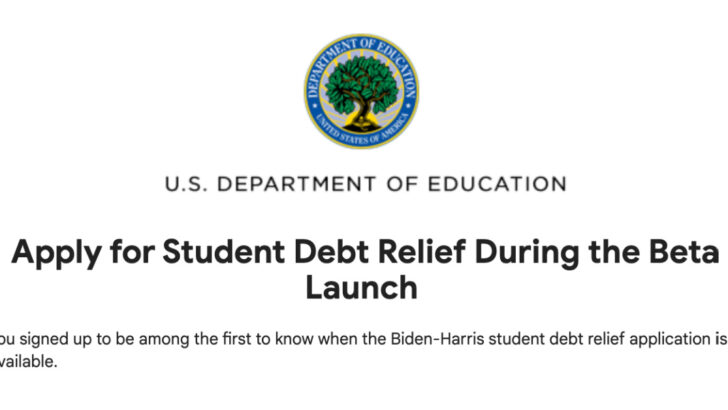 The Student Loan Debt Cancellation Form Just Launched. Here’s What You Need to Know.