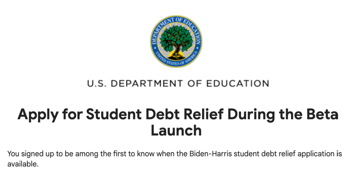 The Student Loan Debt Cancellation Form Just Launched. Here’s What You Need to Know.