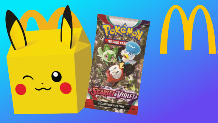 McDonald’s Pokemon Happy Meals Are Back So, Hurry Over to Catch ‘Em All