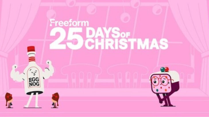 Freeform’s “25 Days of Christmas” Movie Schedule Is Finally Here